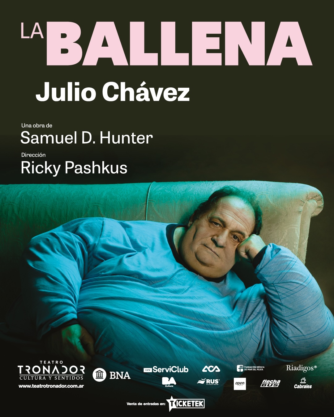 La Ballena, protagonizada por Julio Chavez