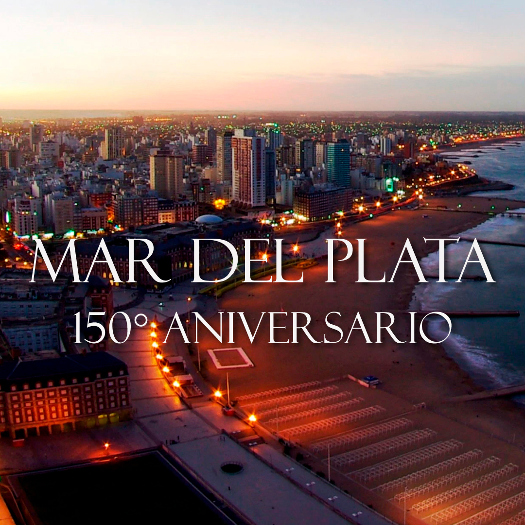 Mar del Plata felices 150° años